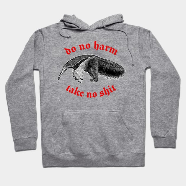 Do No Harm ∆ Nihilist Anteater Design Hoodie by DankFutura